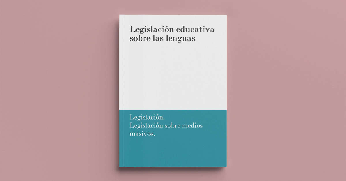 Legislación educativa sobre las lenguas